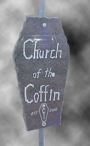 Church of the Coffin Sign